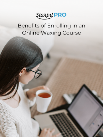 Benefits of Enrolling in an Online Waxing Course